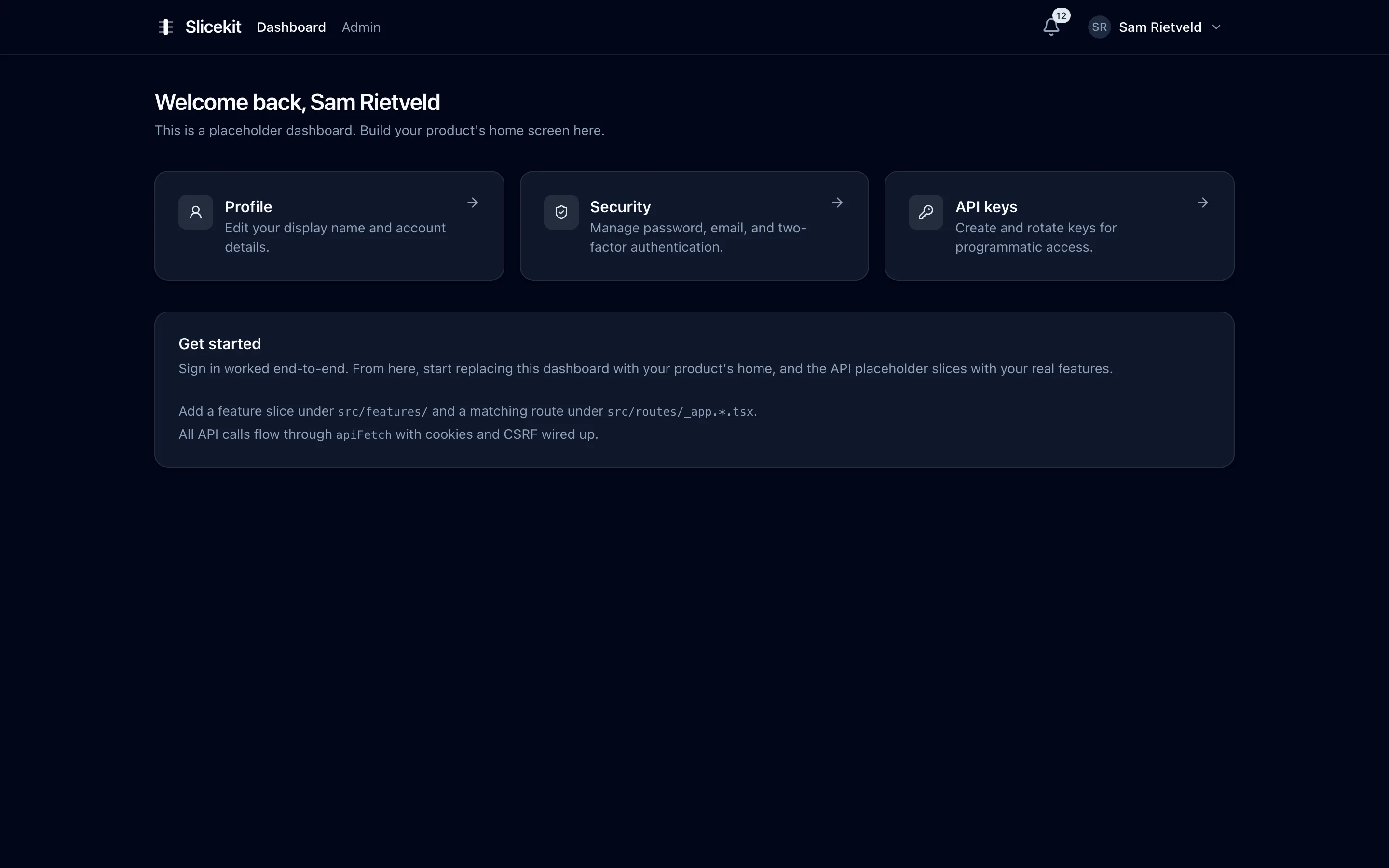The authenticated dashboard with shortcuts to settings and admin